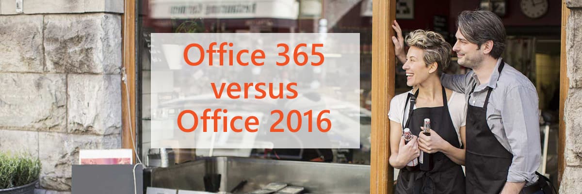 Office 365 versus Office 2016